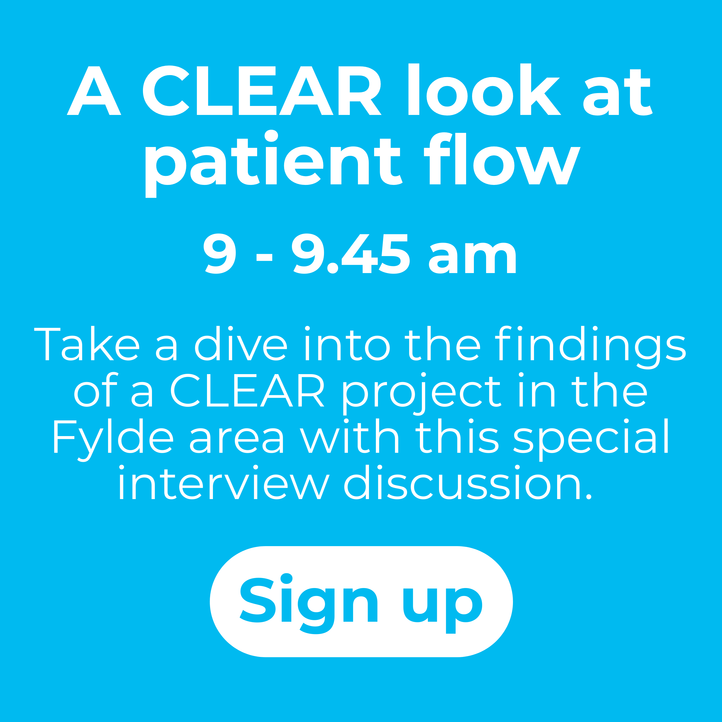 A CLEAR look at patient flow